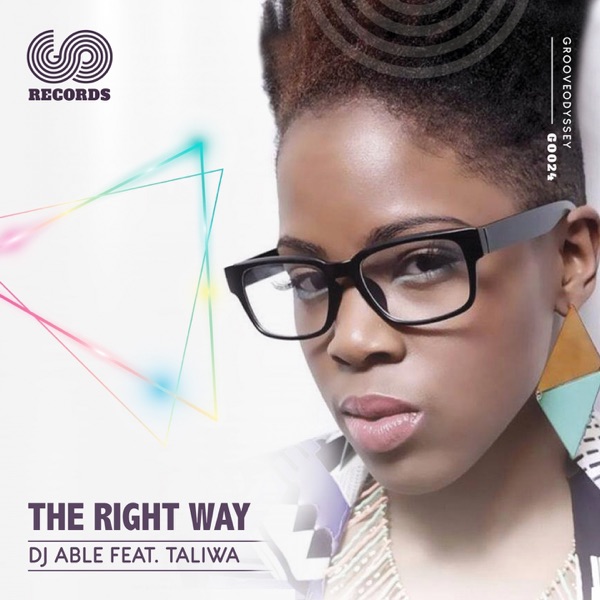 The Right Way (feat. Taliwa) - Single