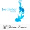 Los Esclavos - Joe Fisher lyrics
