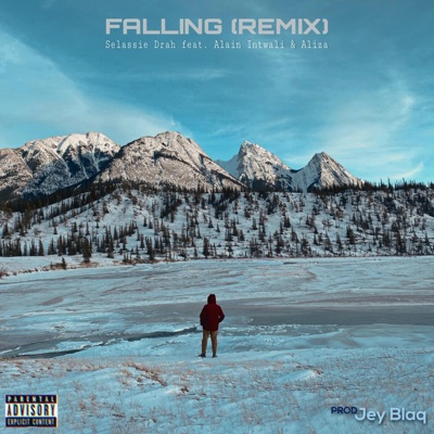 Falling (feat. Alain Intwali & Aliza & Prod Jey Blaq) [The Remix] - Single