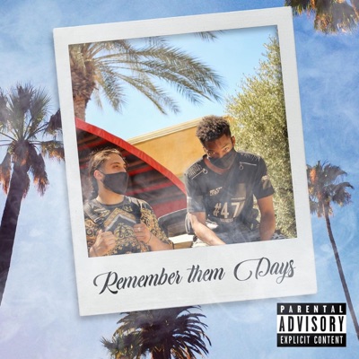 Remember Them Days (feat. Babystud) - Single