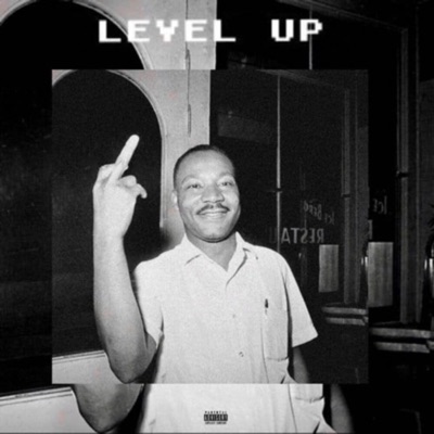 Level Up (feat. Jerome Ke, Kahu$h & Korb$) - Single