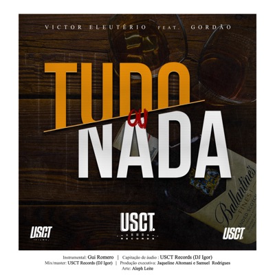 Tudo ou Nada (feat. Gordão) - Single