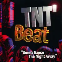Gonna Dance the Night Away — TNT' Beat