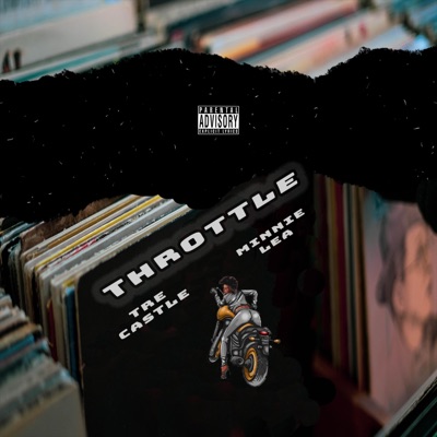 Throttle (feat. Minnie Lea)