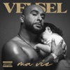 Ma Vie by Veysel iTunes Track 1