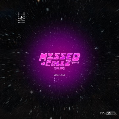Missed Callz (Flip) - Single