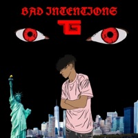 Bad Intentions - TG