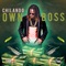 Own Boss - Chilando lyrics