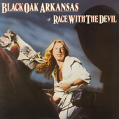 Race with the Devil - Black Oak Arkansas