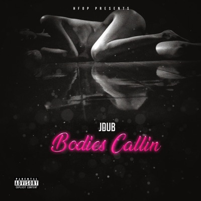 Bodies Callin' - Single