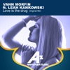 Love is the drug (feat. Leah Kankowski) - Single