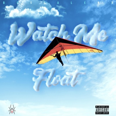 Watch Me Float - Single