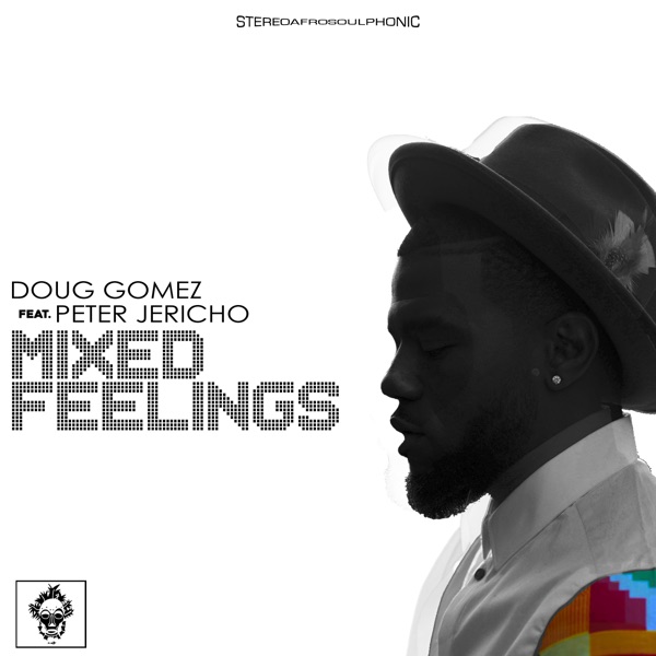 Mixed Feelings (feat. Peter Jericho)