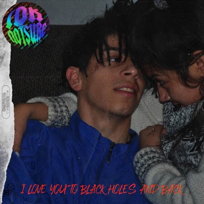 I Love You to Black Holes and Back - EP