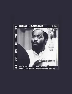 Doug Hammond: песни, клипы, биография, даты выступлений и многое другое.