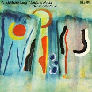 Schönberg: Verklarte Nacht & Chamber Symphony No. 2