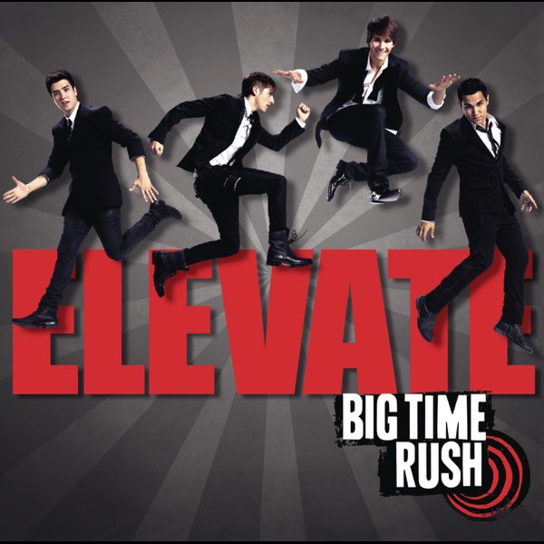 Elevate - Album by Big Time Rush - Apple Music