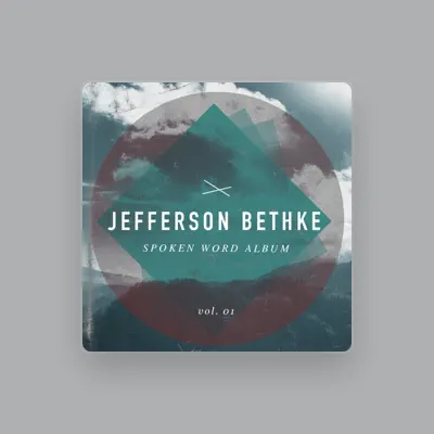 Listen to Jefferson Bethke, watch music videos, read bio, see tour dates & more!