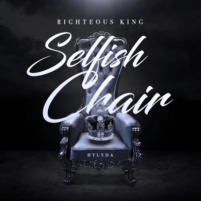 (Righteous King) Selfish Chair