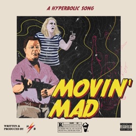 Movin' Mad HPBLK