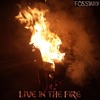 Live in the Fire - Single