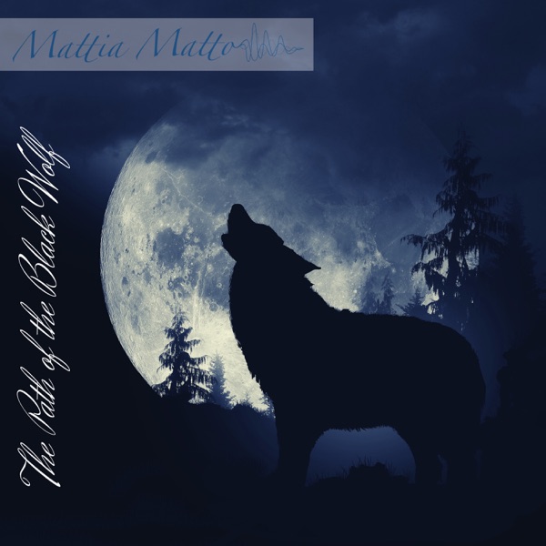 The Path of the Black Wolf - Single
