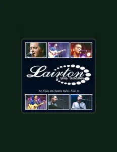 Poslechněte si interpreta Lairton e Seus Teclados, sledujte hudební videa, přečtěte si životopis, podívejte se na data turné a další informace.
