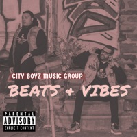 Beats and Vibes - CITY BOYZ MUSIC GROUP