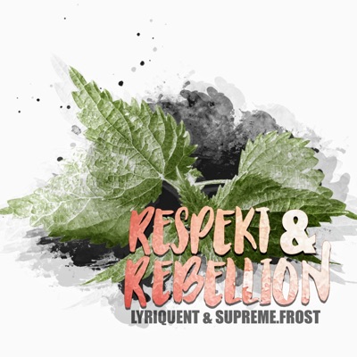 Respekt & Rebellion