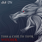 Toss a Coin To Your Witcher (feat. Rob Lundgren) - Aram Zero & Epic Music World