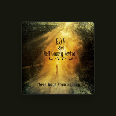 Listen to Rjv & Hell County Revival, watch music videos, read bio, see tour dates & more!