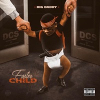 Foster Child - BigDaddy