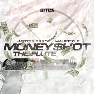 Money Shot / The Flute - Single