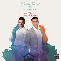 Esta Navidad (feat. Rafa Guillén) - Single - Dennis Josué