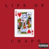 Life of Chapo - Single