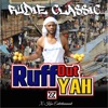 Ruff Out Yah - Single