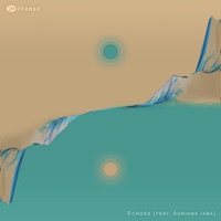 Echoes - Single - Alejandro Inclan & Tanso