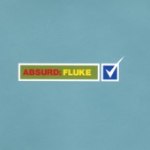 Fluke - Absurd (Landslide Mix)