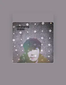 YUKIO dinle, müzik videolarını izle, biyografisini oku, tur tarihlerini ve daha fazlasını gör!