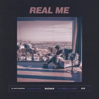 Real Me - Single - Bazanji