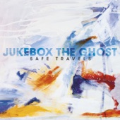 Jukebox the Ghost - Everybody Knows