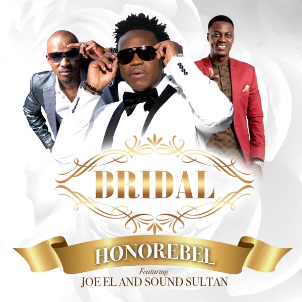 Bridal (feat. Sound Sultan & Joe El) - Single