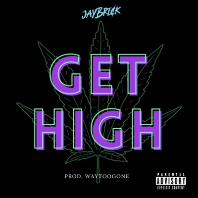 Get High - Single