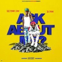 Ask About Me (feat. Lil Mook) - Single - Gle Money Josh
