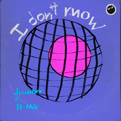 I Don't Know - Single