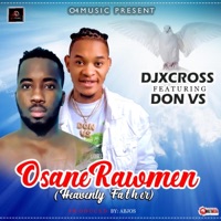 Osanerawmen (feat. Don Vs) - Single - Djxcross