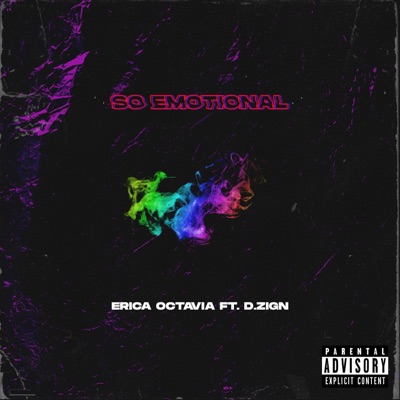 So Emotional (feat. D.Zign) - Single