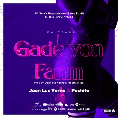 Gade Yon Fanm (feat. Puchito) - Single