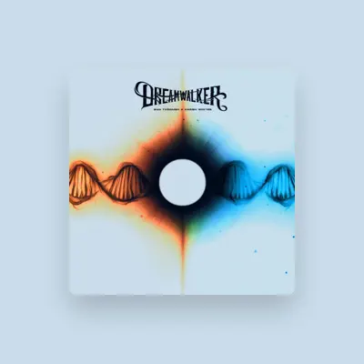 Listen to Dreamwalker, watch music videos, read bio, see tour dates & more!