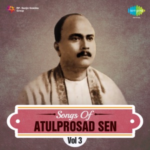 Songs of Atulprosad Sen, Vol. 3 - EP
